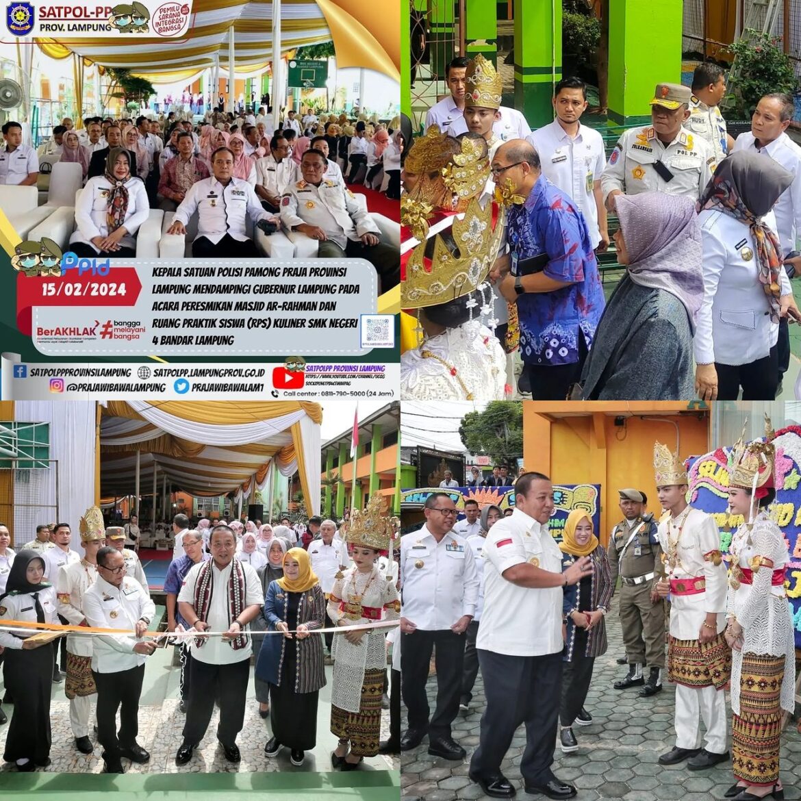 KASATPOL PP PROVINSI LAMPUNG MENDAMPINGI GUBERNUR LAMPUNG PADA PERESMIAN MASJID AR-RAHMAN DAN RUANG PRAKTIK SISWA (RPS) KULINER SMKN 4 BANDAR LAMPUNG